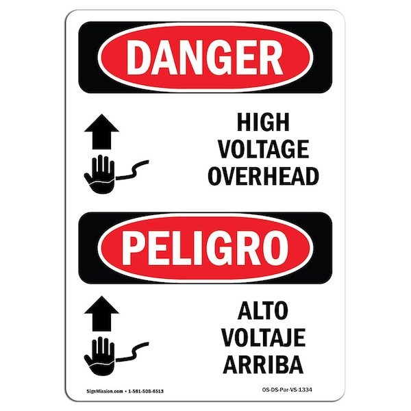 Safety Sign, OSHA Danger, 5" Height, High Voltage Overhead Bilingual Spanish, 10PK